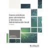 Casos prácticos para secretarios y técnicos de Administración Local