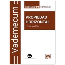 Vademecum práctico de propiedad horizontal 2024