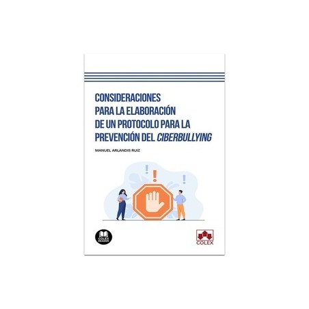 Consideraciones para la elaboración de un protocolo para la prevención del ciberbullying