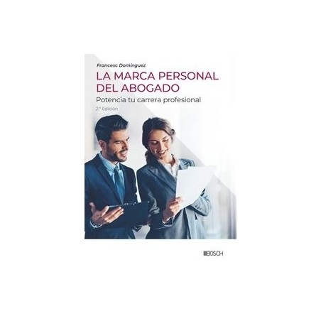 La marca personal del abogado "Potencia tu carrera profesional"