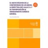 El nuevo régimen de la conformidad de los bienes "La directiva (UE) 2019/771 y su transposición al ordenamiento jurídico españo