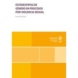 Estereotipos de género en procesos por violencia sexual (Papel + Ebook)