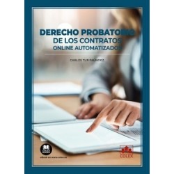 Derecho probatorio de los contratos online automatizados