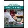 Contratación en el sector público. Paso a paso "Análisis teórico-práctico del procedimiento de contratación del sector público 