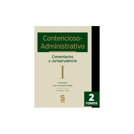 Contencioso-Administrativo. Comentarios y Jurisprudencia "2 Volúmenes"