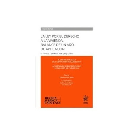 La ley por el Derecho a la vivienda. Balance de un año de aplicación