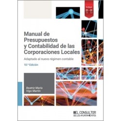 Manual de presupuestos y contabilidad de las corporaciones locales "Adaptado al nuevo régimen...