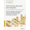 2024 Práctica Mercantil para Abogados "Los casos más relevantes en 2023 de los grandes despachos"