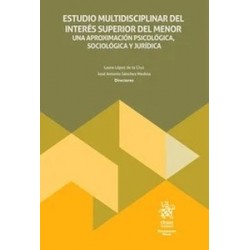 Estudio multidisciplinar del interés superior del menor. Una aproximación psicológica,...