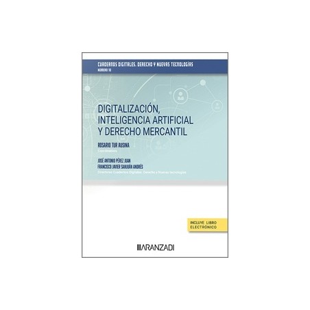 Digitalización, inteligencia artificial y derecho mercantil (Papel + Ebook)