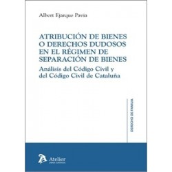 Atribución de Bienes o Derechos Dudosos en el Régimen de Separación de Bienes "Análisis del Código Civil y del Código Civil de 