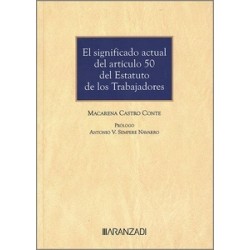 El significado actual del Art. 50 del Estatuto de los Trabajadores