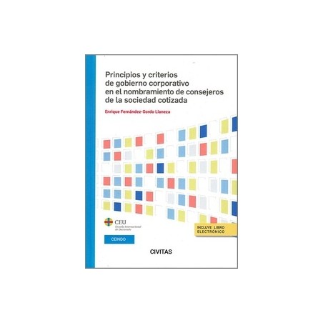 Principios y criterios de gobierno corporativo en el nombramiento de consejeros de la sociedad cotizada