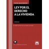 Ley por el derecho a la vivienda "Ley 12/2023, de 24 de mayo, por el derecho a la vivienda"