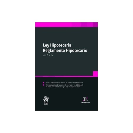 Ley hipotecaria. Reglamento hipotecario 2024 (Papel + Ebook)