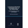 El delito de corrupción de menores (189.1.a) del Código Penal. Cuestiones penales, procesales y criminológicas