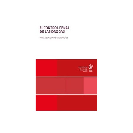 El control penal de las drogas (Papel + Ebook)