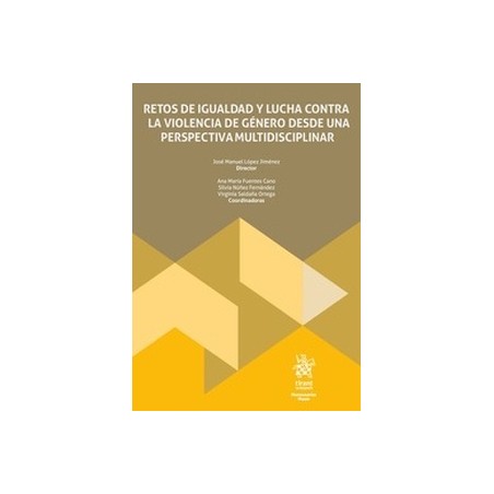 Retos de igualdad y lucha contra la violencia de género desde una perspectiva multidisciplinar