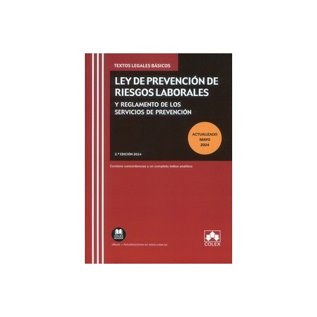 Ley de Prevención de Riesgos Laborales y Reglamento de los Servicios de Prevención (Papel + Ebook)