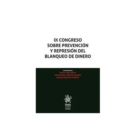 IX Congreso sobre prevención y represión del blanqueo de dinero (Papel + Ebook)