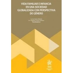 Vida familiar e infancia en una sociedad globalizada con perspectiva de género