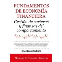 Fundamentos de economía financiera "Gestión de carteras y finanzas del comportamiento"