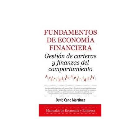 Fundamentos de economía financiera "Gestión de carteras y finanzas del comportamiento"