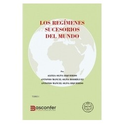 Los Regímenes Sucesorios del Mundo (2 Tomos)