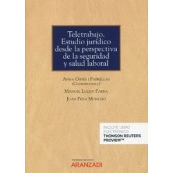 Teletrabajo. Estudio Jurídico desde la Perspectiva de Seguridad y Salud Laboral (Papel + Ebook)