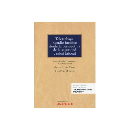 Teletrabajo. Estudio Jurídico desde la Perspectiva de Seguridad y Salud Laboral (Papel + Ebook)