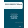 Derecho internacional privado: casos prácticos resueltos y razonados