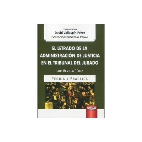 Letrado de la administración de justicia en el tribunal del jurado