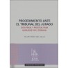 Procedimiento Ante El Tribunal Del Jurado "Guía penal y procesal para abogados en el Tribunal"