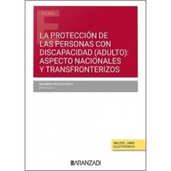 Protección de las personas con discapacidad (adulto): aspectos nacionales y transfronterizos