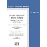 Un nuevo Derecho civil para los animales "Comentarios a la Ley 17/2021, de 15 de diciembre"