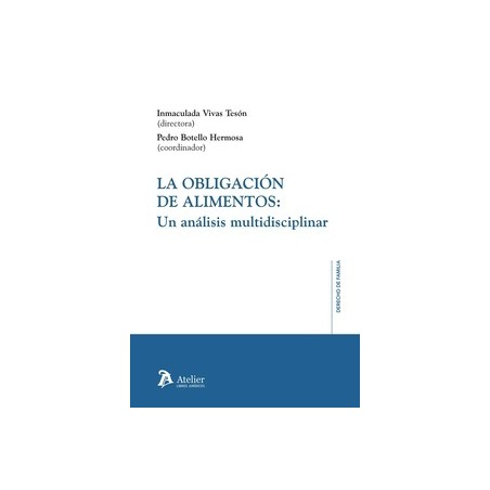 Obligación de alimentos: un análisis multidisciplinar