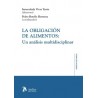 Obligación de alimentos: un análisis multidisciplinar