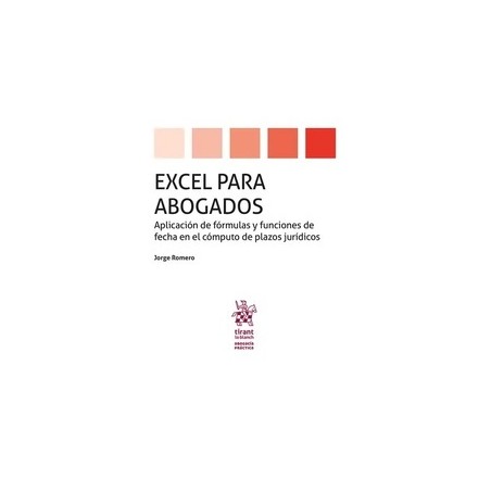 Excel para abogados. Aplicación de fórmulas y funciones de fecha en el cómputo de plazos jurídicos