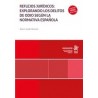 Reflejos jurídicos: explorando los delitos de odio según la normativa española (Papel + Ebook)