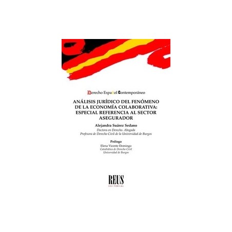 Análisis jurídico del fenómeno de la economía colaborativa: especial referencia al sector asegurador