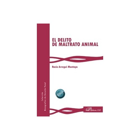 El delito de maltrato animal