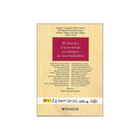 El derecho a la vivienda en tiempos de incertidumbre