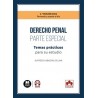 Derecho penal parte especial "Temas prácticos para su estudio. Impresión Bajo Demanda"