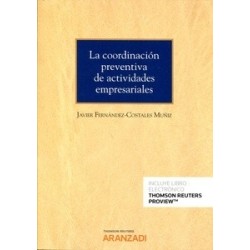 La Coordinación Preventiva de Actividades Empresariales (Papel + Ebook)