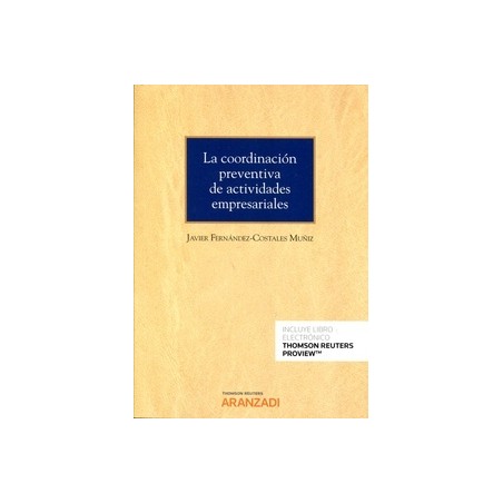 La Coordinación Preventiva de Actividades Empresariales (Papel + Ebook)
