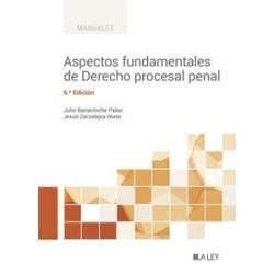 Aspectos fundamentales de Derecho Procesal Penal 6º Edición 2023 "Actualizado al RDL 5/2023"