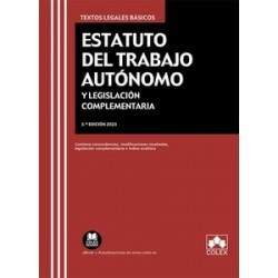 Estatuto del Trabajo Autónomo y Legislación complementaria "Contiene concordancias,...