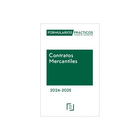 Formularios Prácticos Contratos Mercantiles 2024-2025