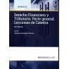 Derecho Financiero y Tributario. Parte general. Lecciones de Cátedra 2024