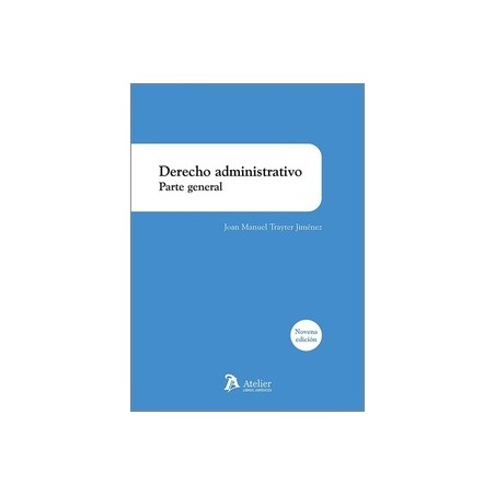 Derecho Administrativo. Parte general 2024